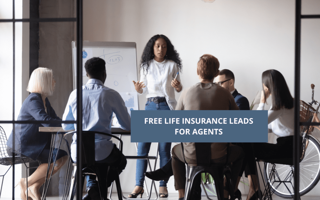 free life insurance leads for agents